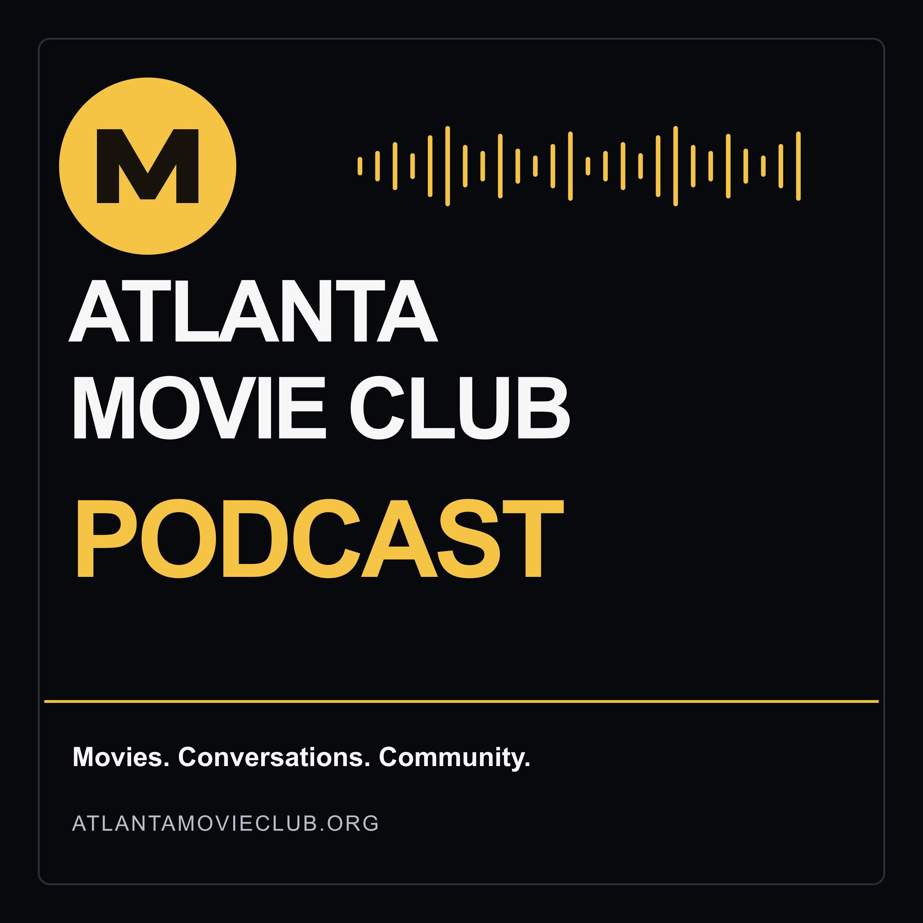Atlanta Movie Club Podcast cover